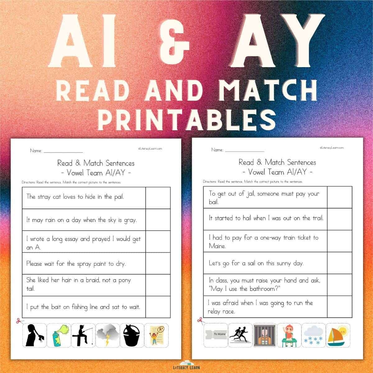AI And AY Words Read U0026 Match Worksheets FREE Literacy Learn