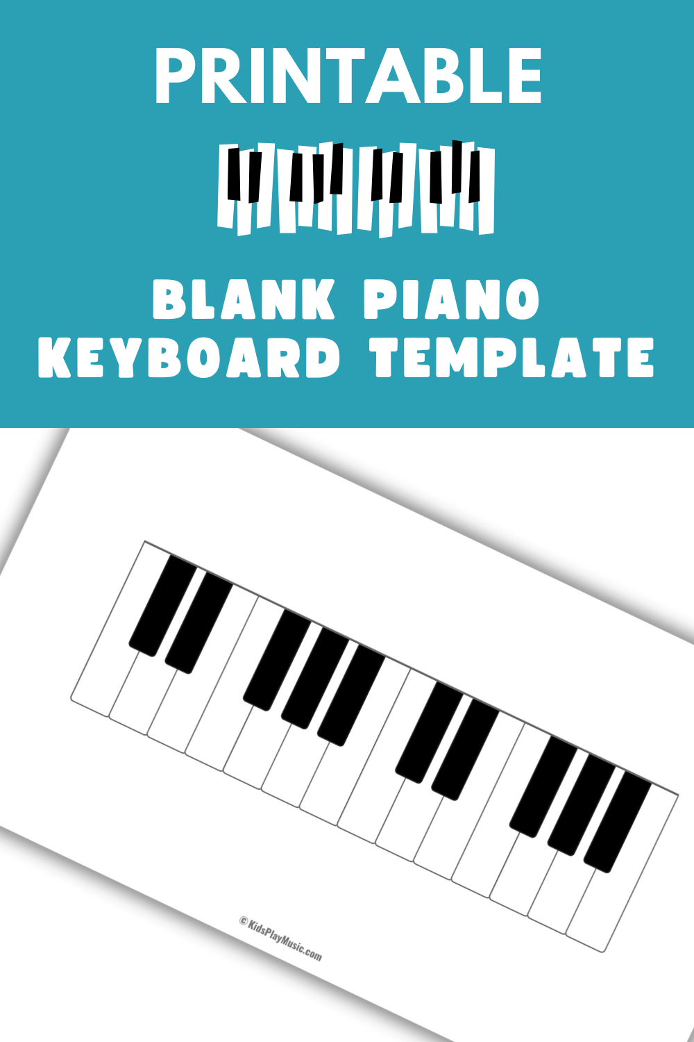 Blank Piano Keyboard Template KidsPlayMusic