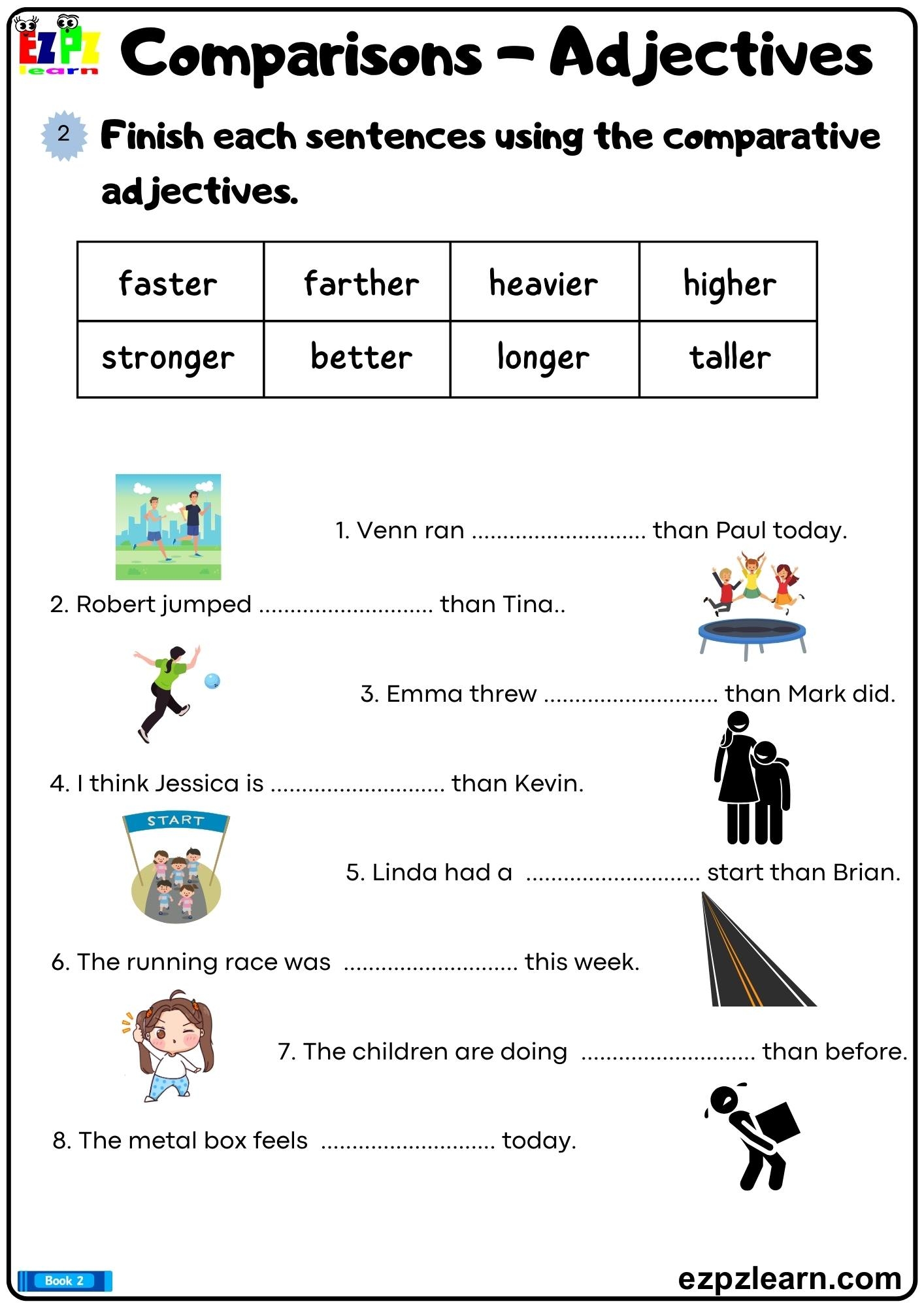 Comparative And Superlative Adjectives Finish The Sentences Using The Correct Comparative Forms Of The Adjectives Printable Grammar Worksheet PDF Ezpzlearn Comparative And Superlative Adjectives Finish The Sentences Using The Correct Comparative Forms Of The Adjectives Printable Grammar Worksheet PDF Ezpzlearn