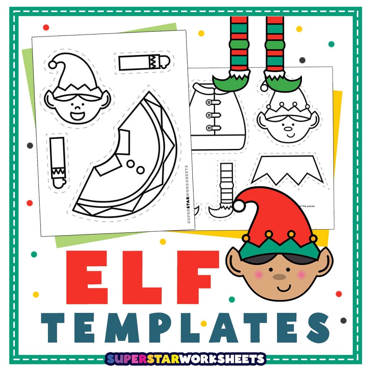 Elf Template Superstar Worksheets