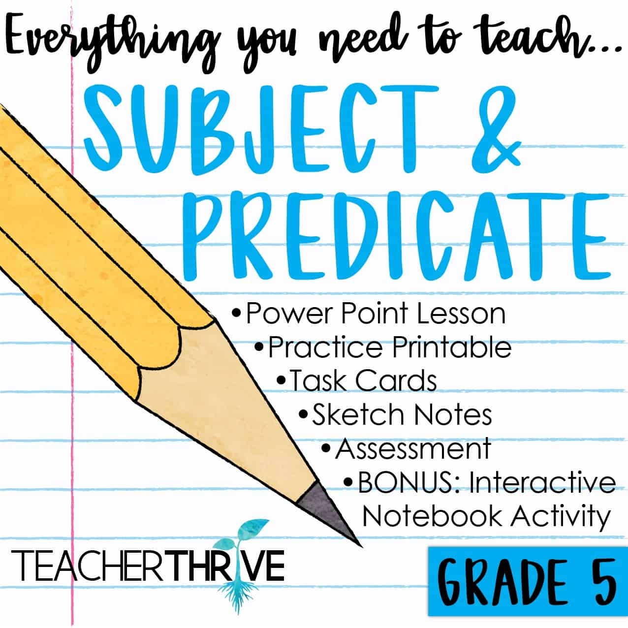 Fifth Grade Grammar Subject And Predicate Teacher Thrive