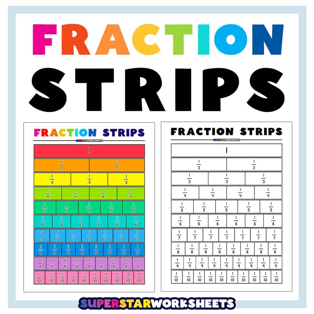 Fraction Strips Superstar Worksheets