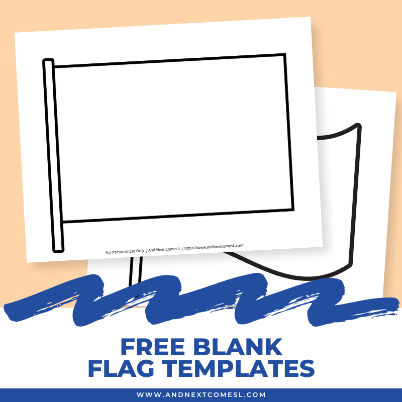 Free Blank Flag Templates For Kids And Next Comes L Hyperlexia 