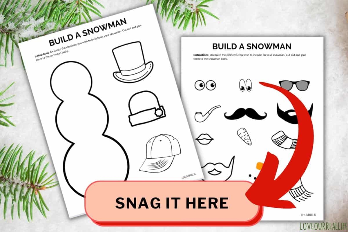 FREE Build A Snowman Printable Template Easy Craft For Kids Love Our Real Life