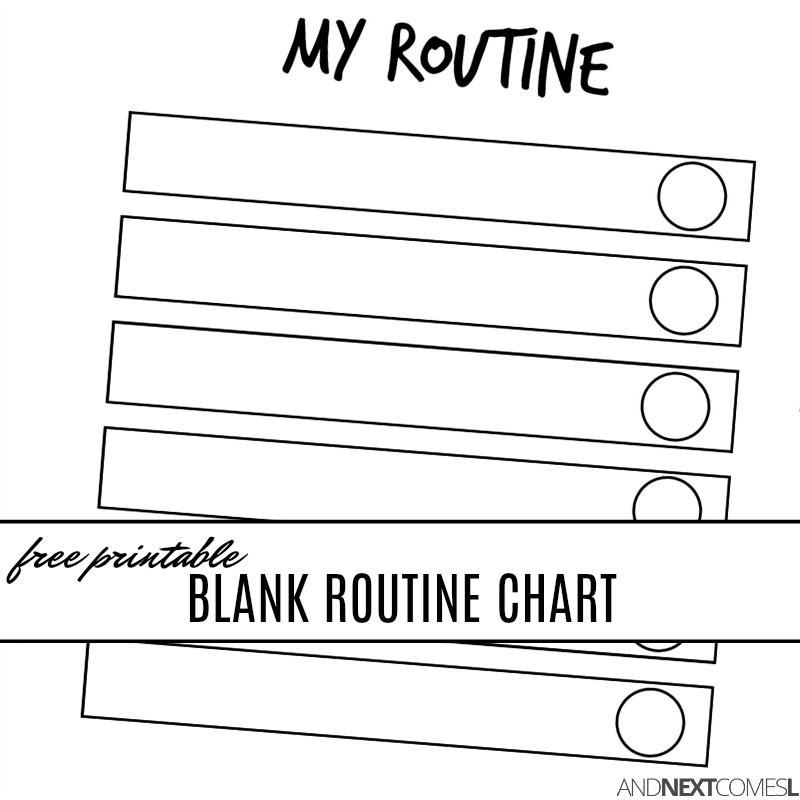 Free Printable Blank Visual Routine Chart For Kids And Next 
