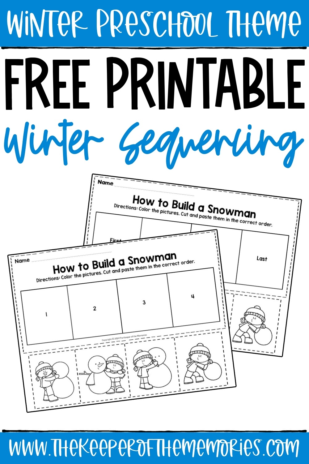 Free Printable How To Build A Snowman Winter Sequencing Worksheets The Keeper Of The Memories Free Printable How To Build A Snowman Winter Sequencing Worksheets The Keeper Of The Memories