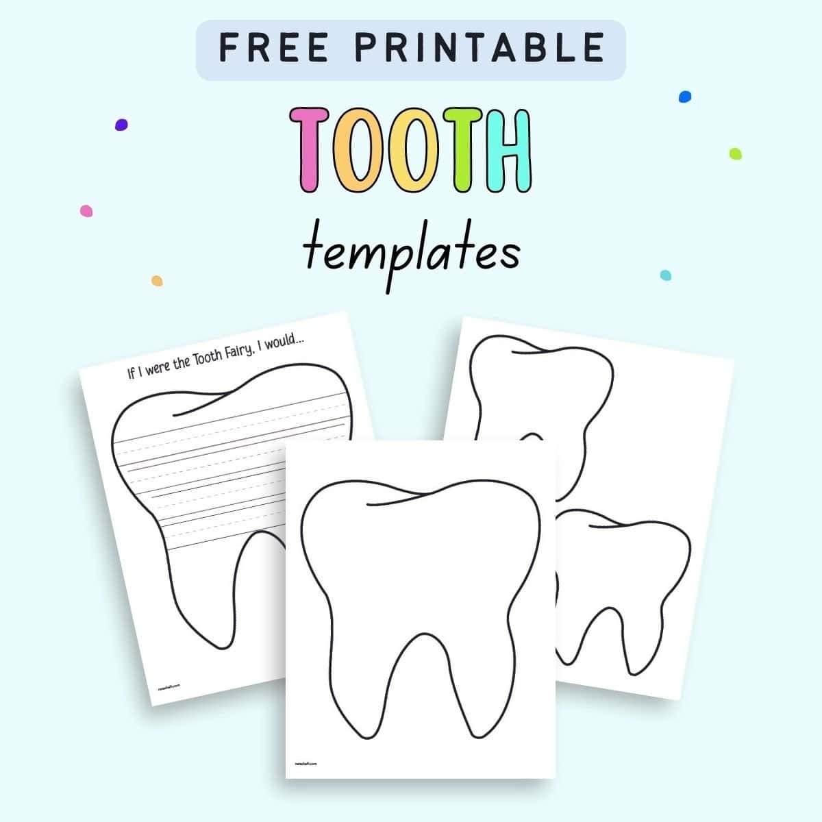 Free Printable Tooth Templates Writing Paper The Artisan Life