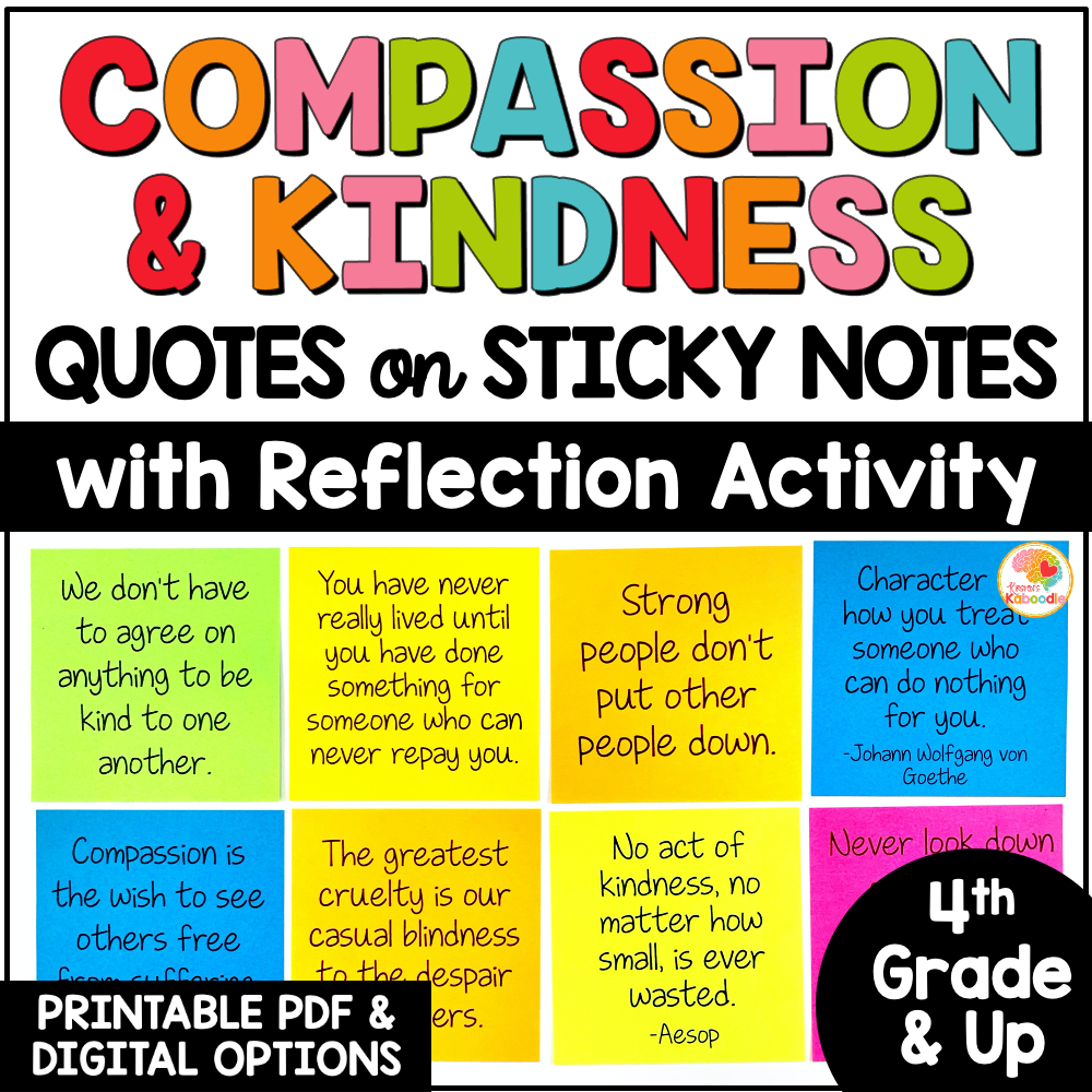 Kindness And Compassion Quotes On Sticky Notes Activity With Reflection Worksheets