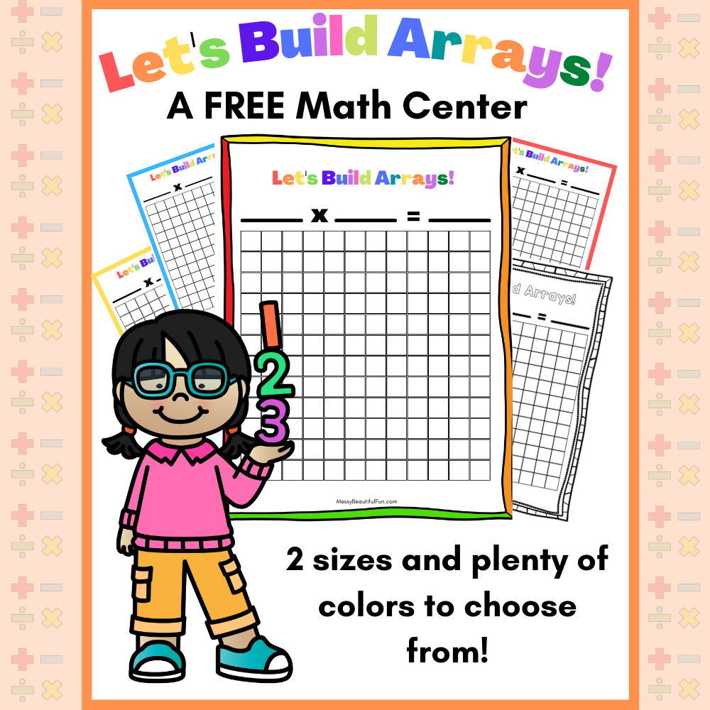 Messy Beautiful Fun Free Math Curriculum Lets Build Arrays Unit Messy Beautiful Fun Free Math Curriculum Lets Build Arrays Unit