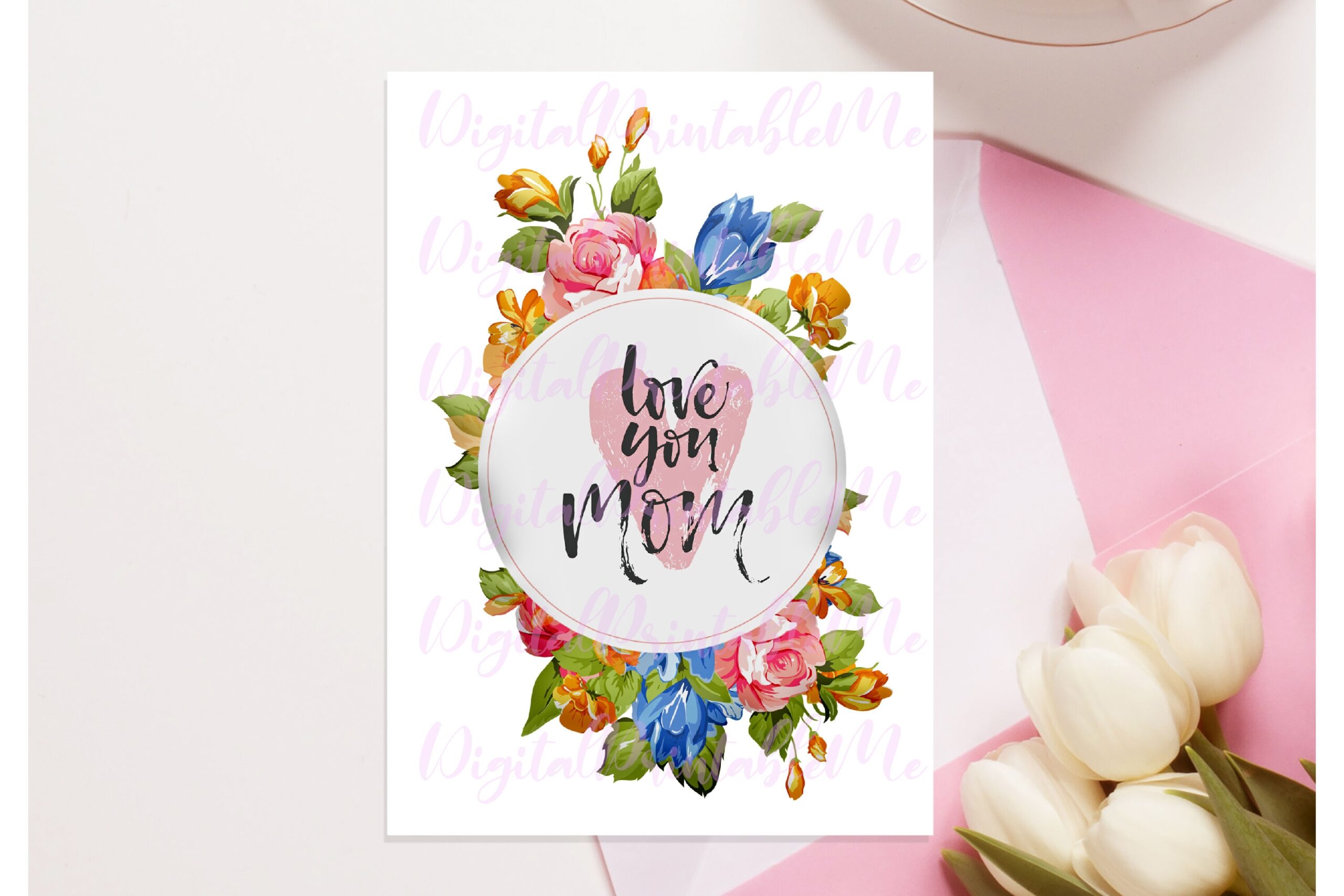 Mother s Day Card Love You Mom Printable Birthday Download 