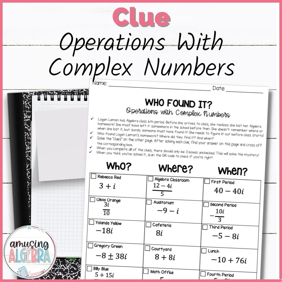 Operations With Complex Numbers Clue Mystery Activity Made By Teachers