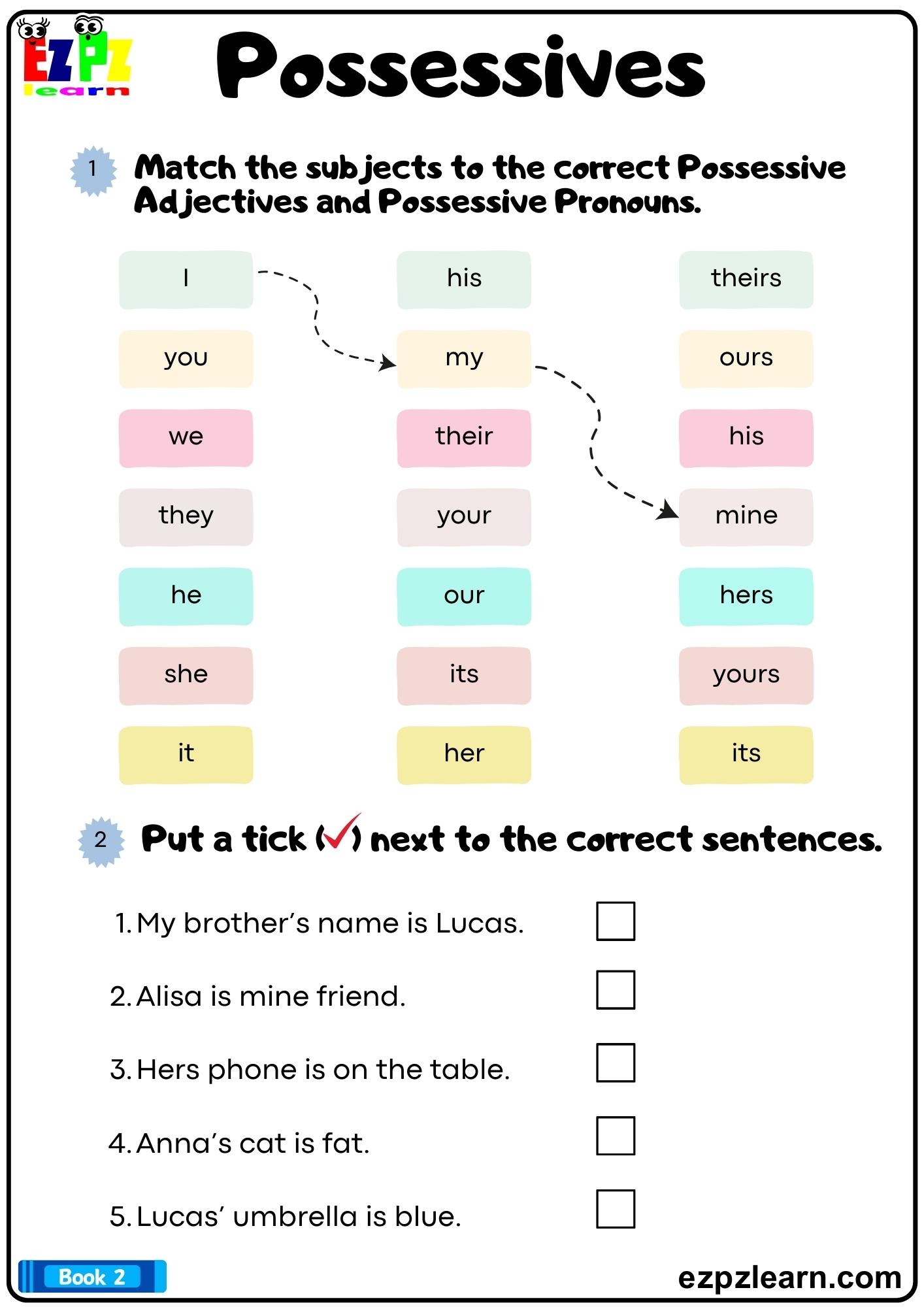 Possessives Match The Subjects To The Possessive Adjectives And 