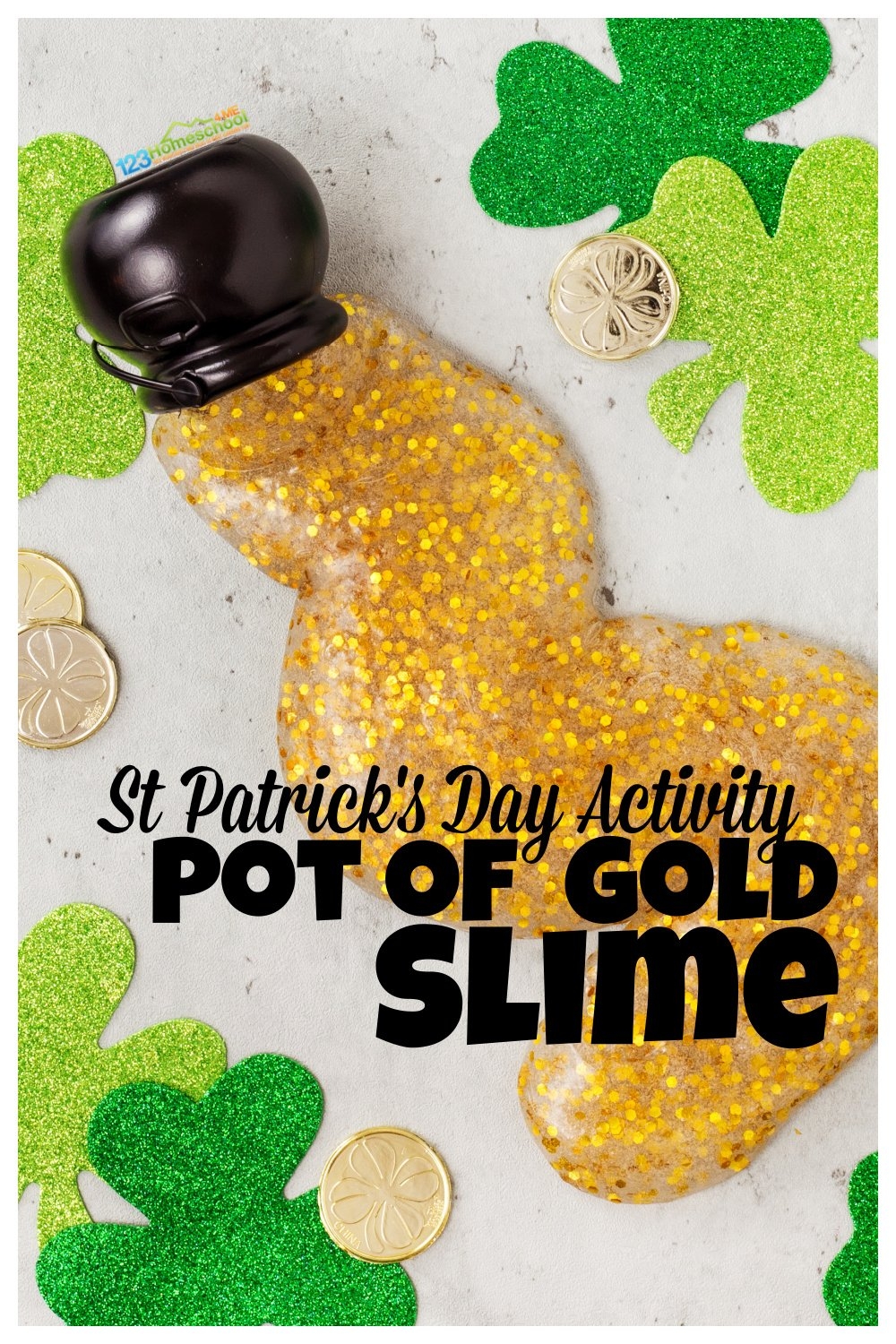 Pot Of Gold Glitter Slime St Patricks Day Activities