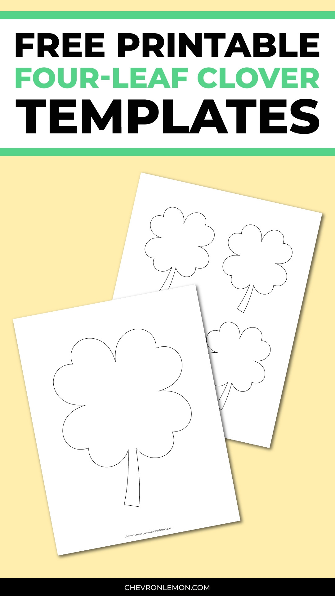 Printable Four leaf Clover Templates In Different Sizes Chevron 