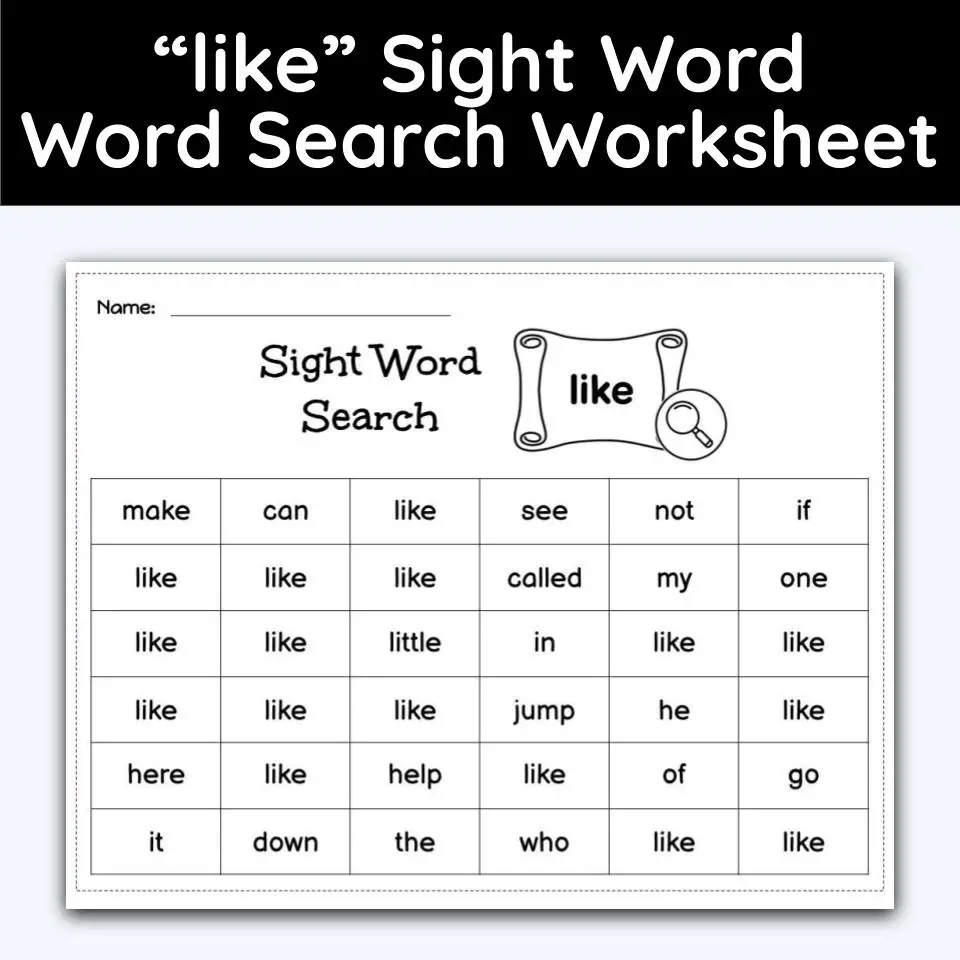 Free Printable Sight Word Like Worksheet
