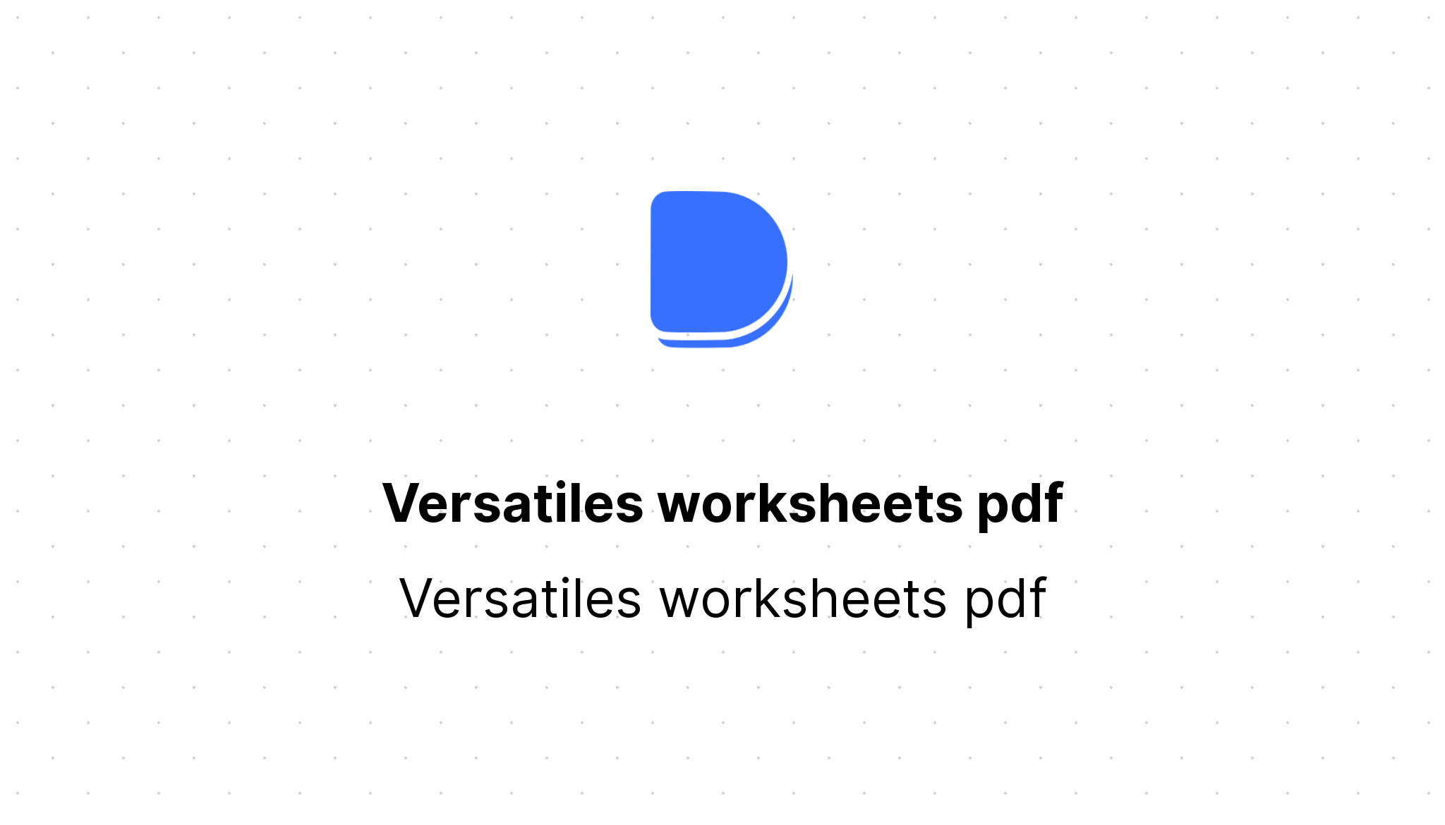 Versatiles Worksheets Pdf Devfolio