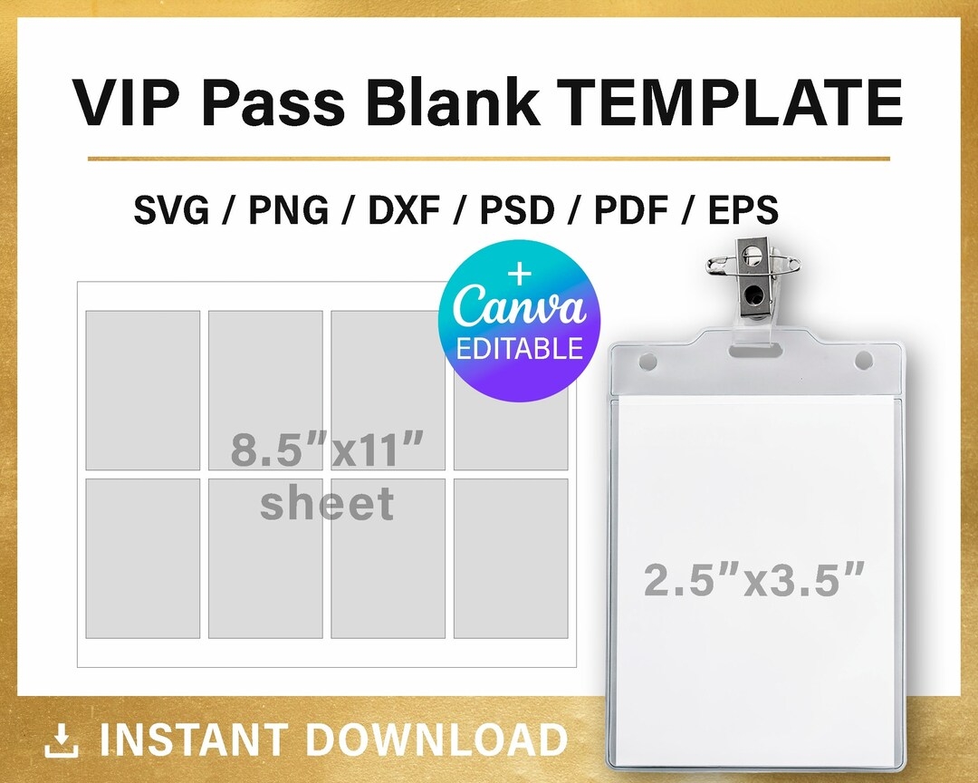VIP Pass Badge Blank Template All Access Pass VIP Badge DIY Name Card Party Decorations Canva Cricut Svg Png Psd Instant Download Etsy