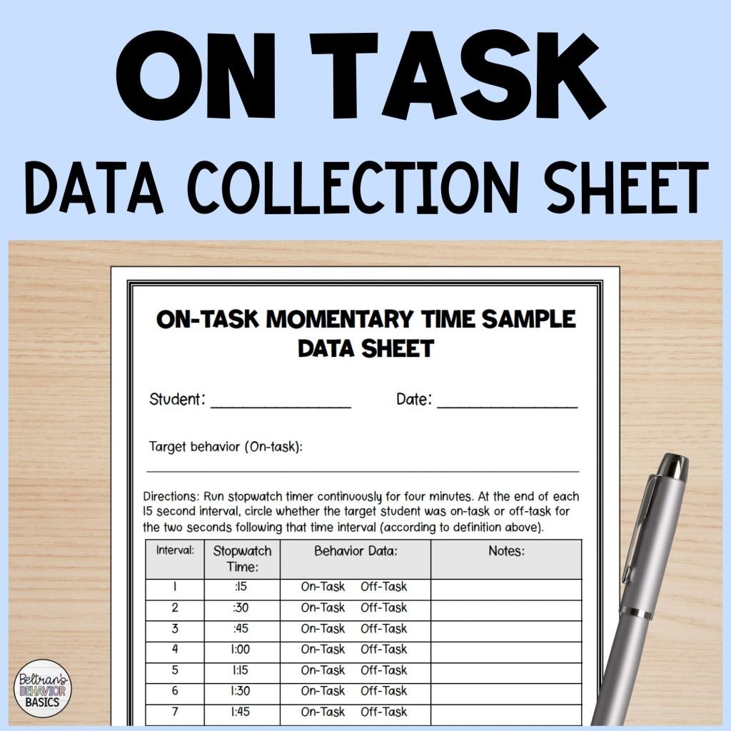 A Free On Task Behavior Data Sheet To Make Student Observations Easier And More Accurate