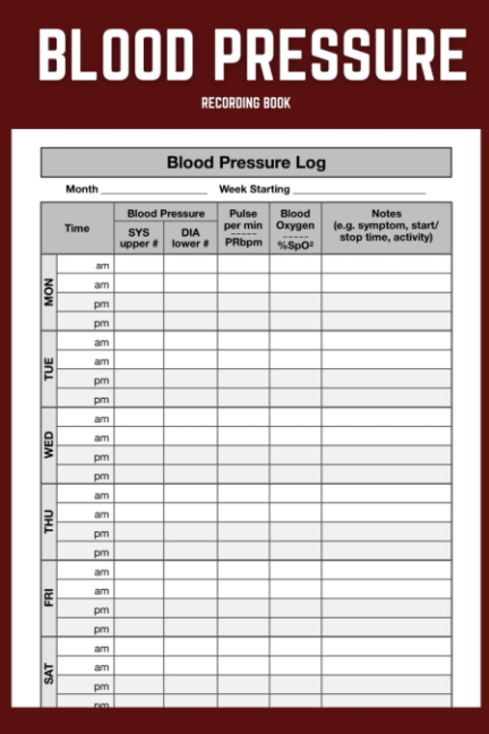 Blood Pressure Recording Book Essential Blood Pressure Log Track And Monitor Blood Pressure And Pulse Ox At Home 110 Pages 6