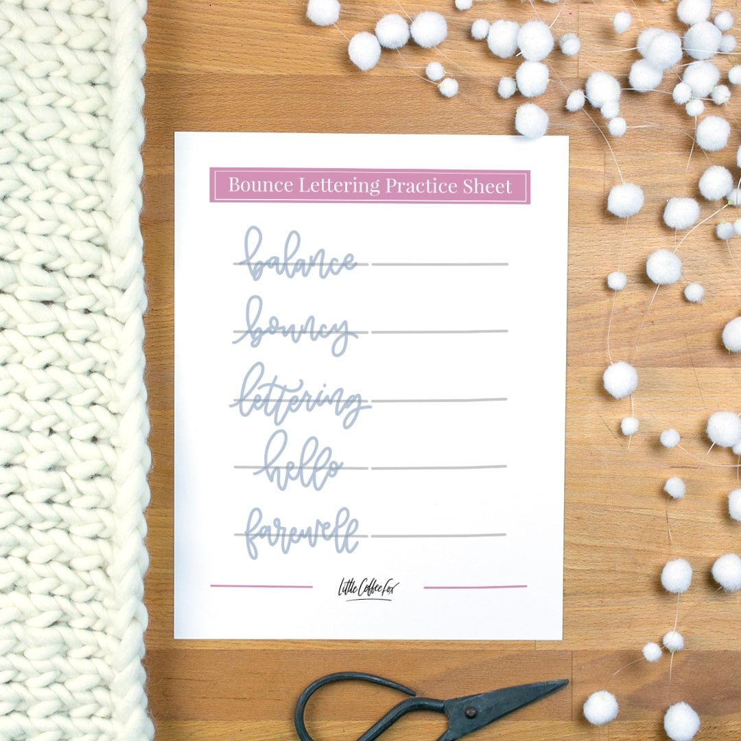 Bounce Lettering 6 Easy Tips Free Printable Worksheet