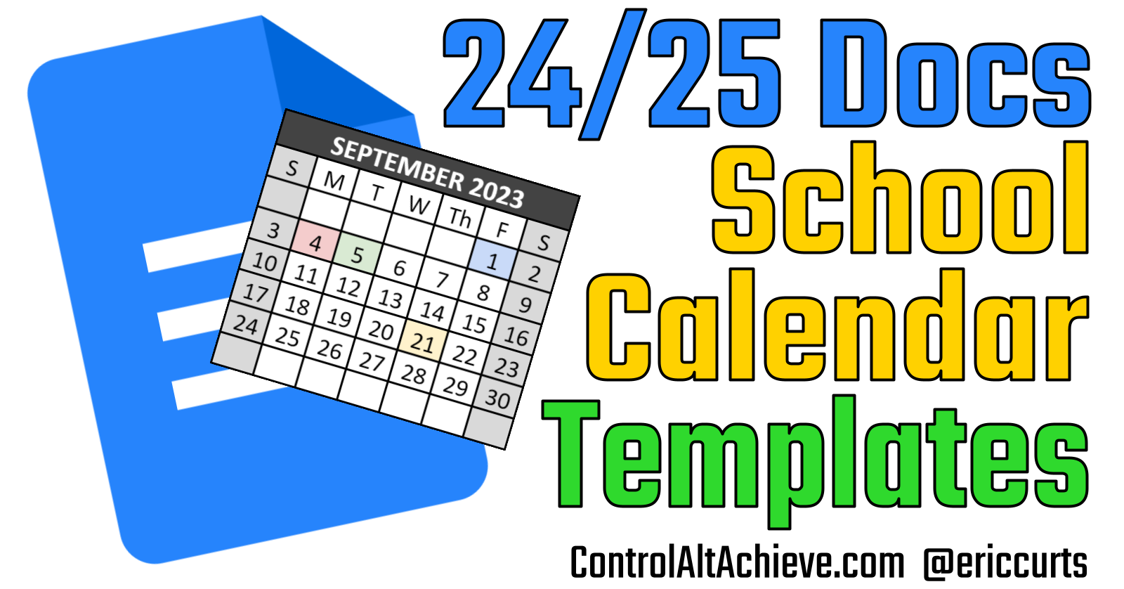 Control Alt Achieve Google Docs Calendar Templates For The 2024 2025 School Year Control Alt Achieve Google Docs Calendar Templates For The 2024 2025 School Year