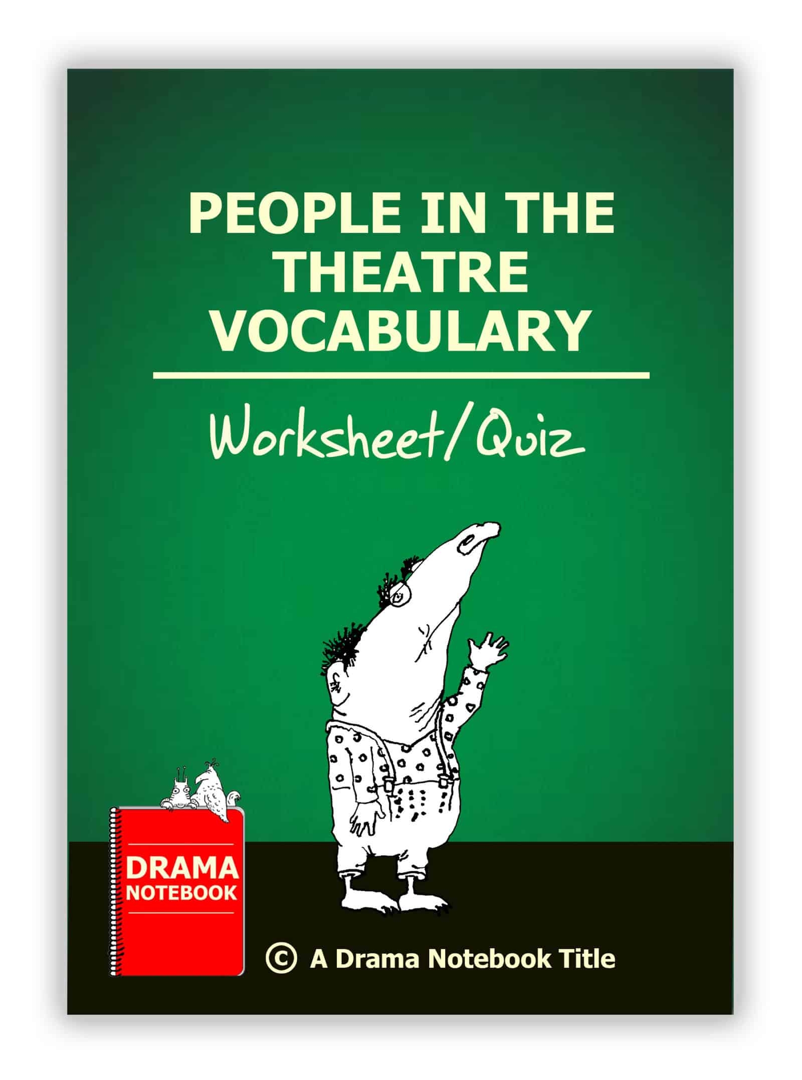 Drama Worksheets For Kids And Teens Drama Notebook