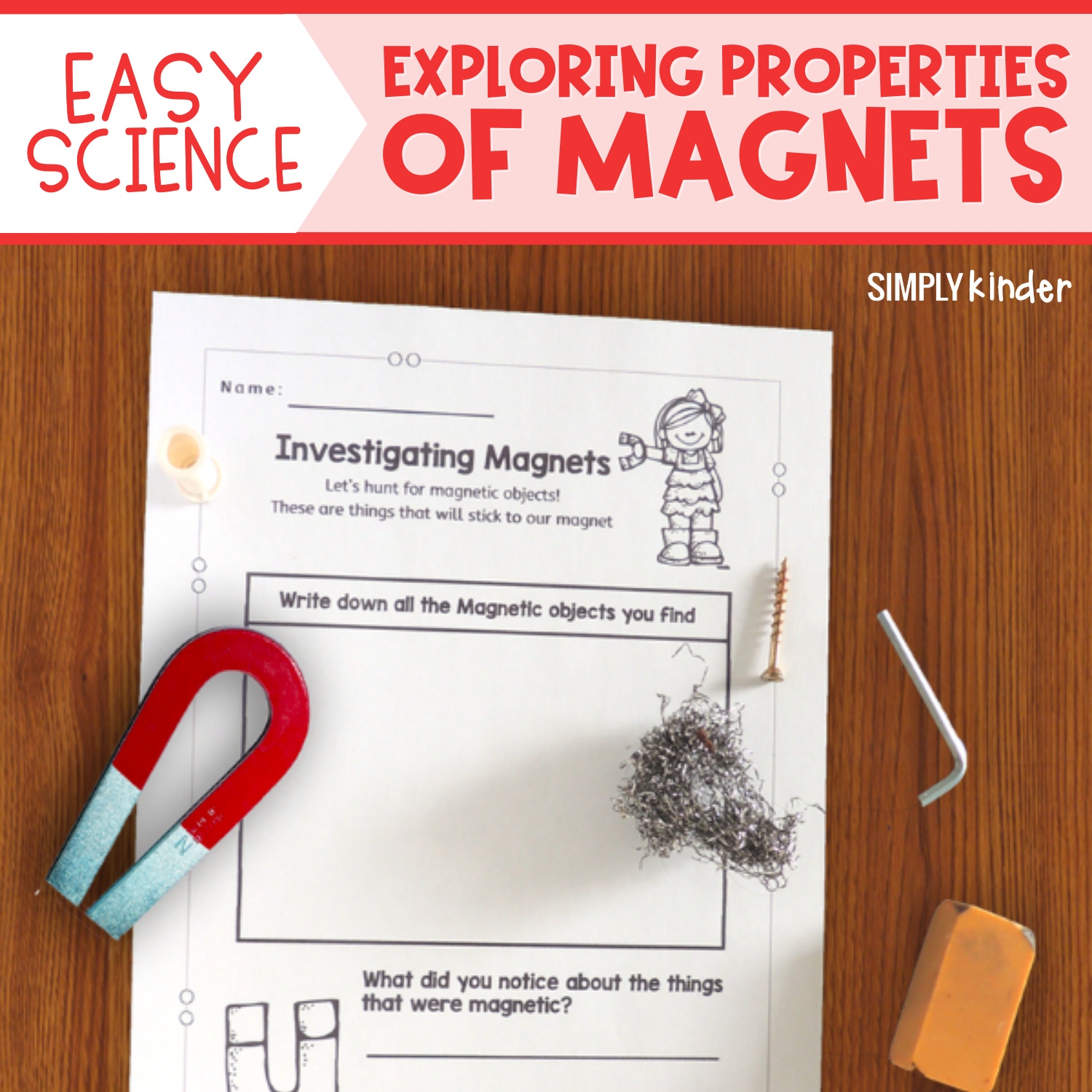 Easy Science For Kindergarten Exploring The Properties Of Magnets 