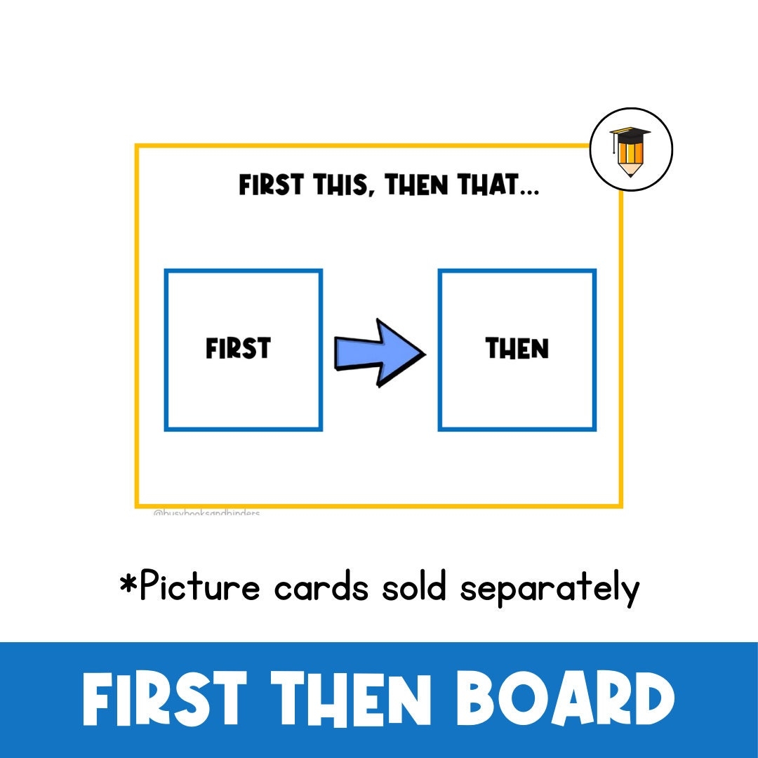 First Then Chart Printable