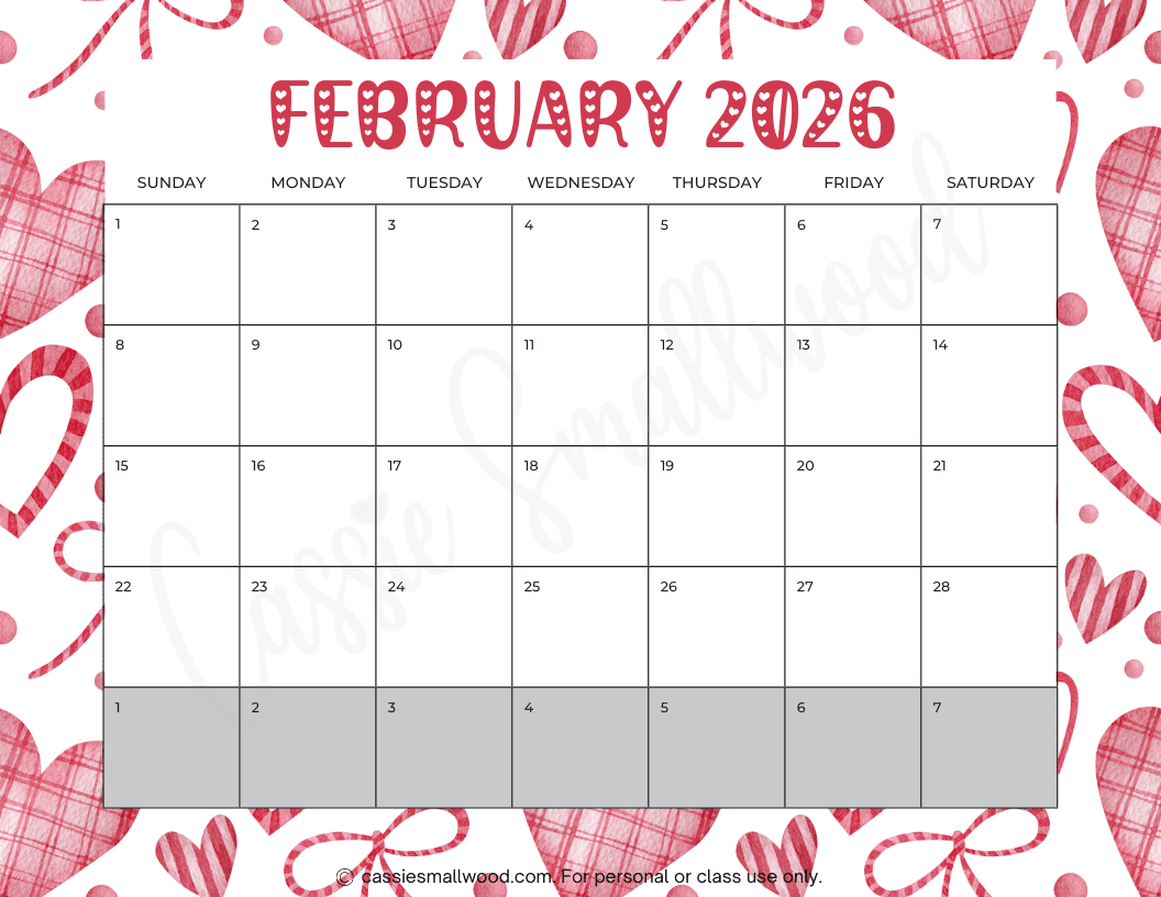 FREE PRINTABLE 2026 FEBRUARY CALENDAR Cassie Smallwood