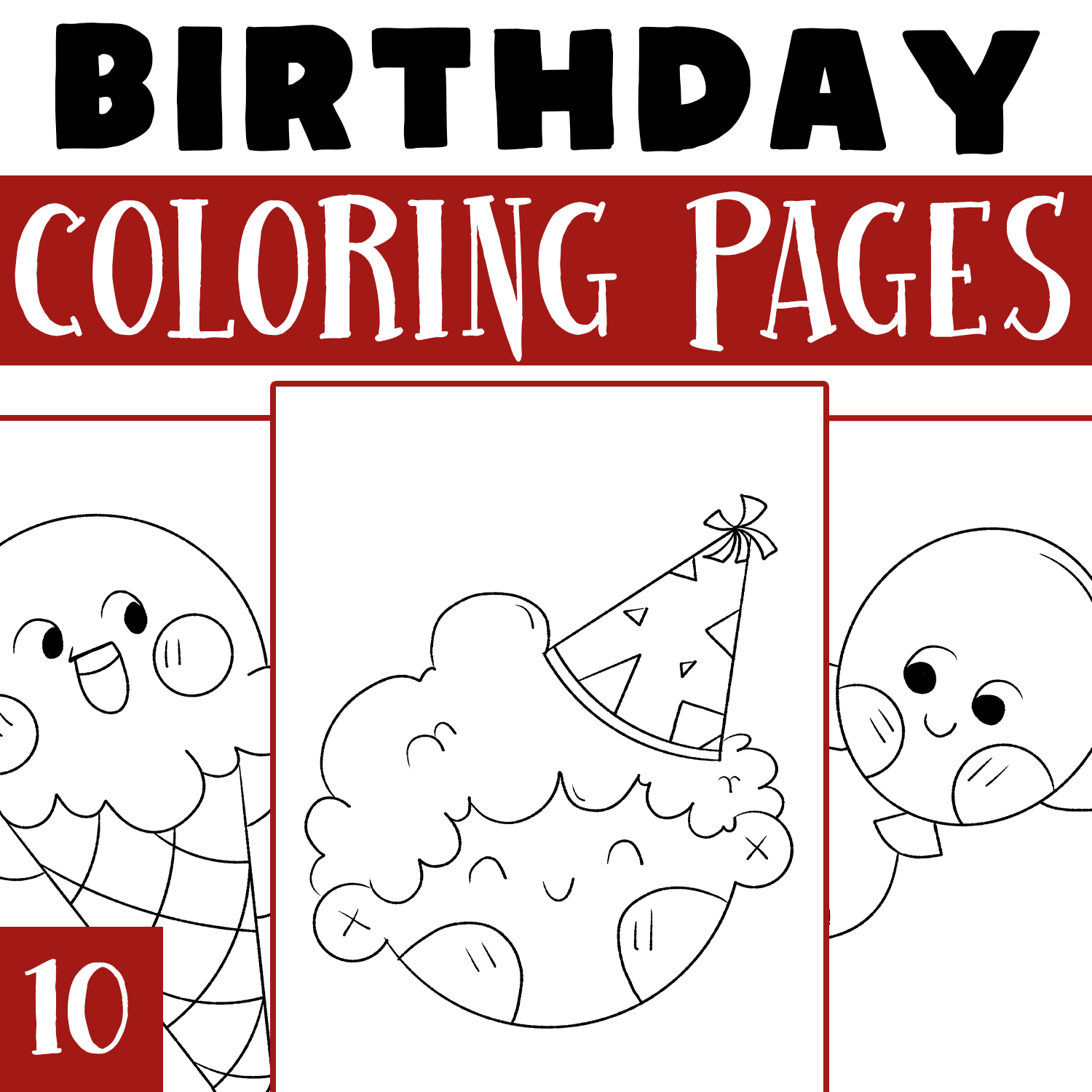 Happy Birthday Coloring Sheets Printables
