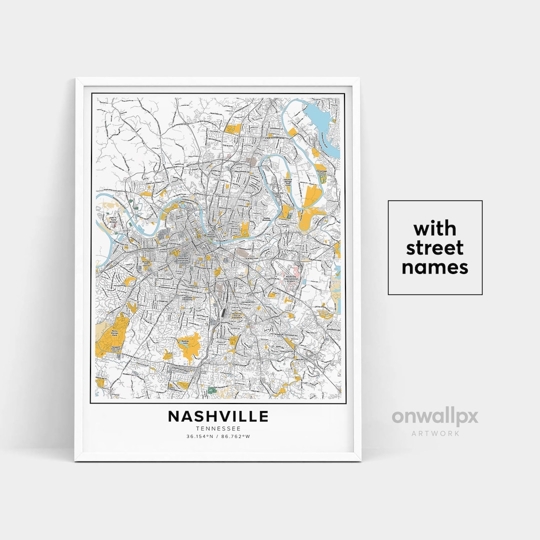 Nashville Map Print Street Names Nashville Print Printable Map Of Nashville City Map Art Nashville Tennessee Map Art Travel Gift Poster Etsy