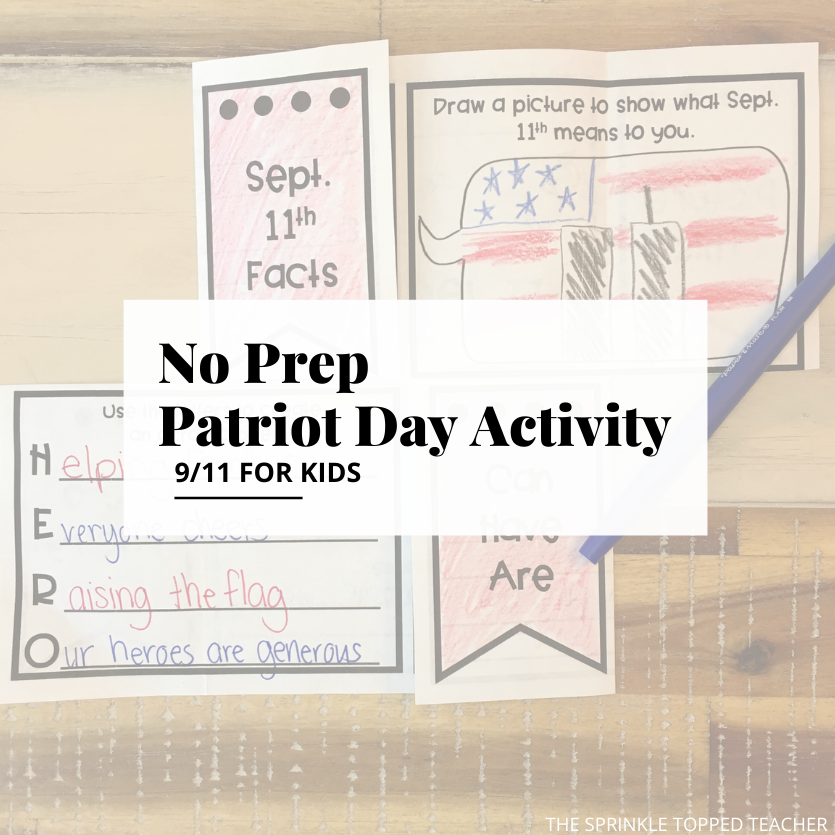 No Prep Patriot Day Activity 9 11 For Kids No Prep Patriot Day Activity 9 11 For Kids