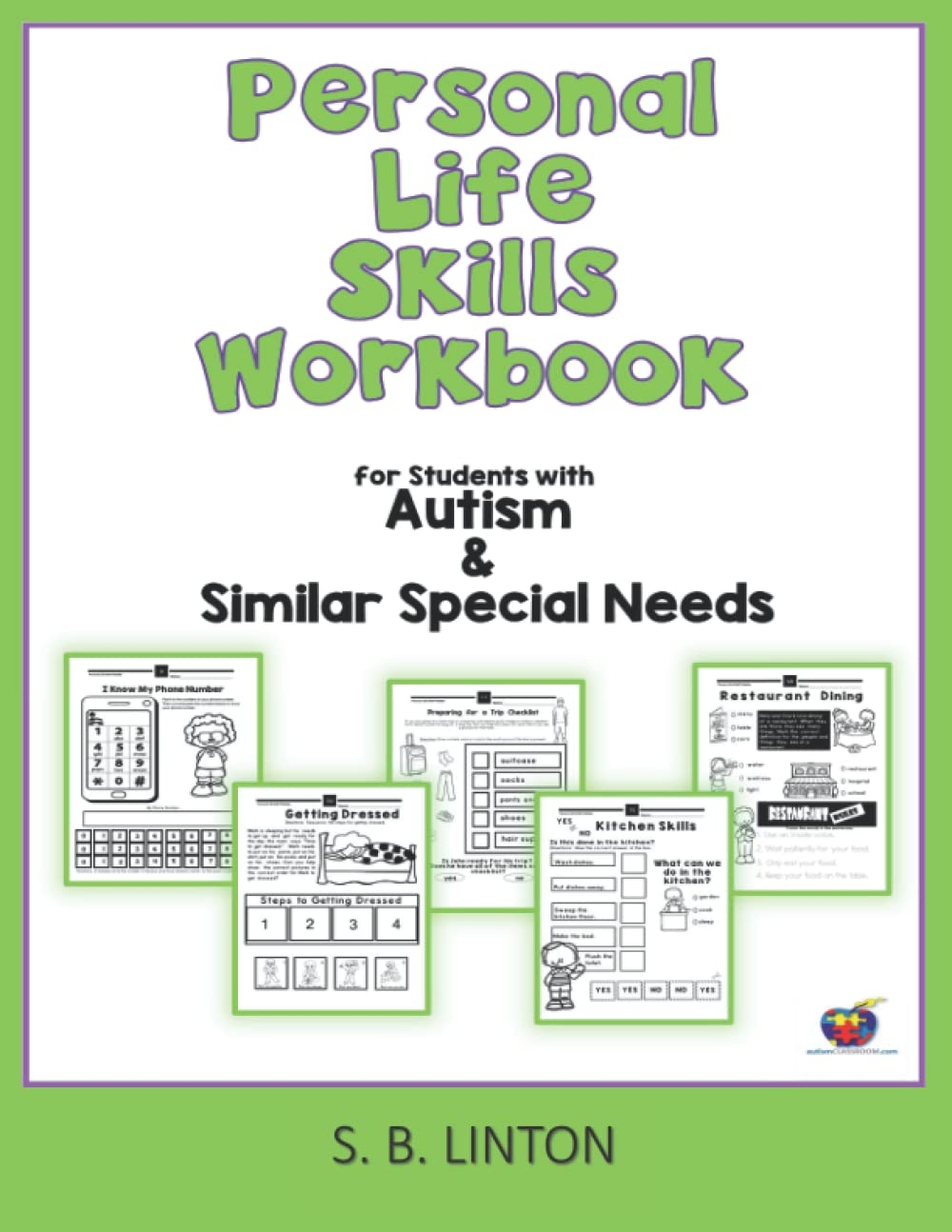 Personal Life Skills Printables Workbook For Students With Autism U0026 Similar Special Needs Linton S B 9798363483806 Amazon Books