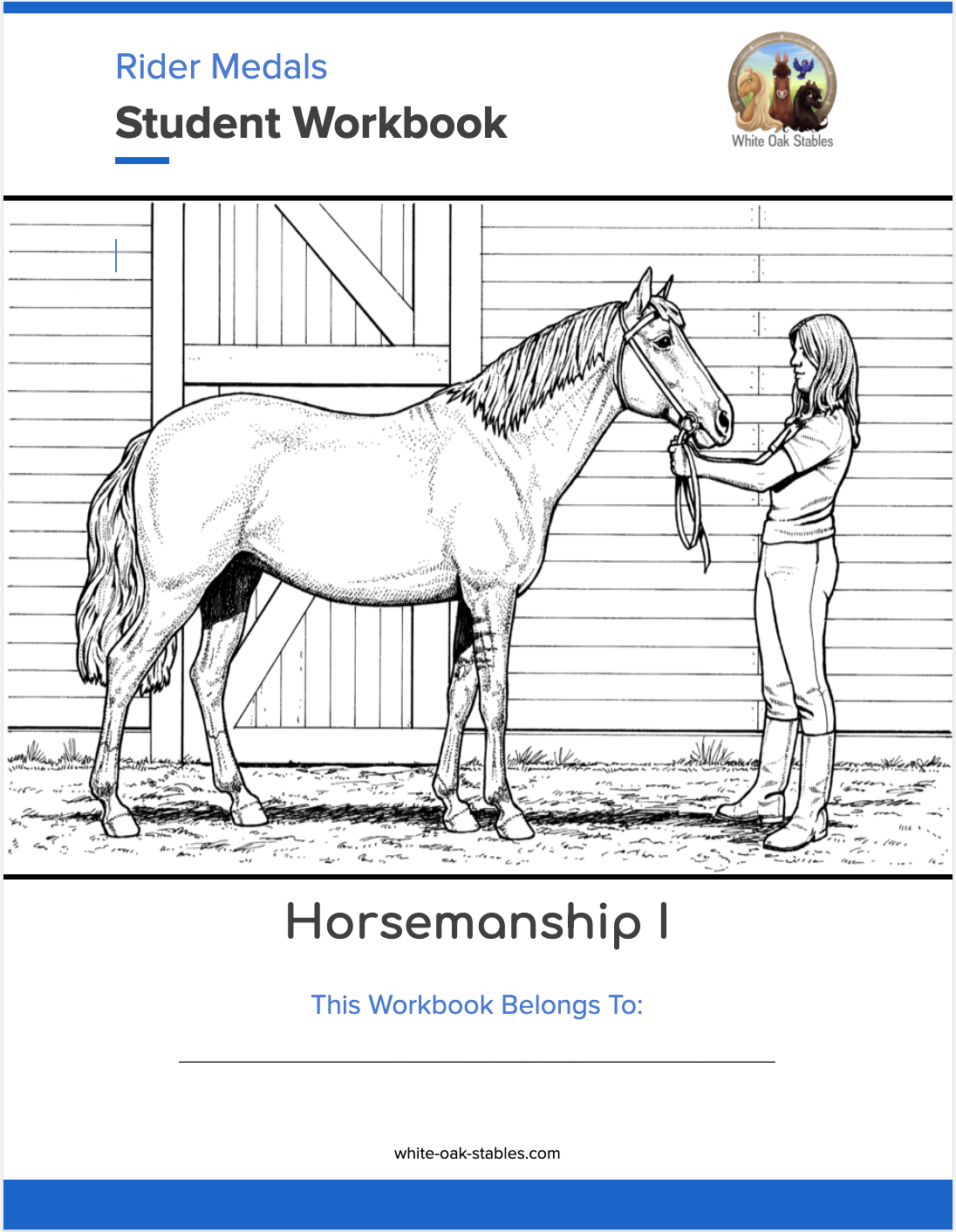 Student Workbook Horsemanship I White Oak Stables