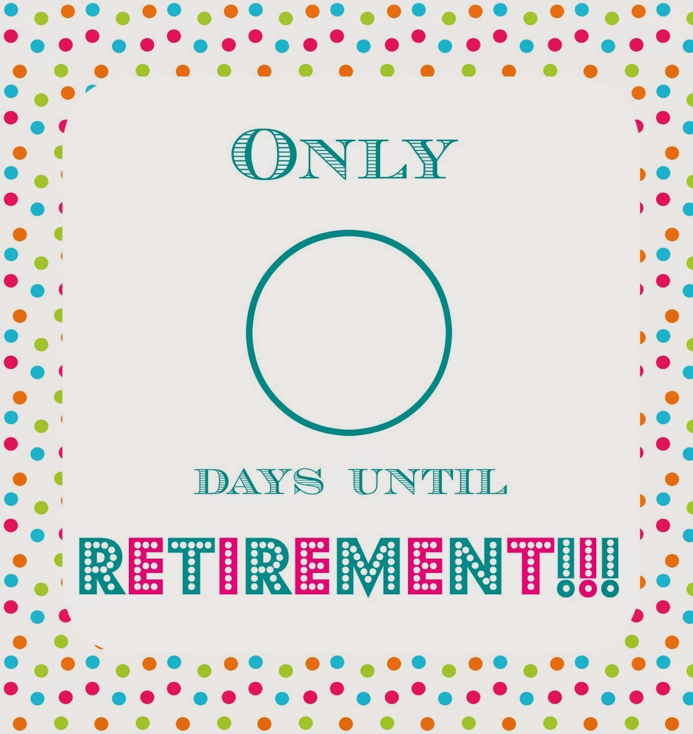 The Happy Little Hive Countdown To Retirement Printable 