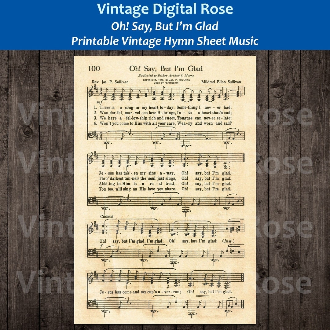 Oh Say But I m Glad Printable Vintage Hymn Sheet Music Etsy