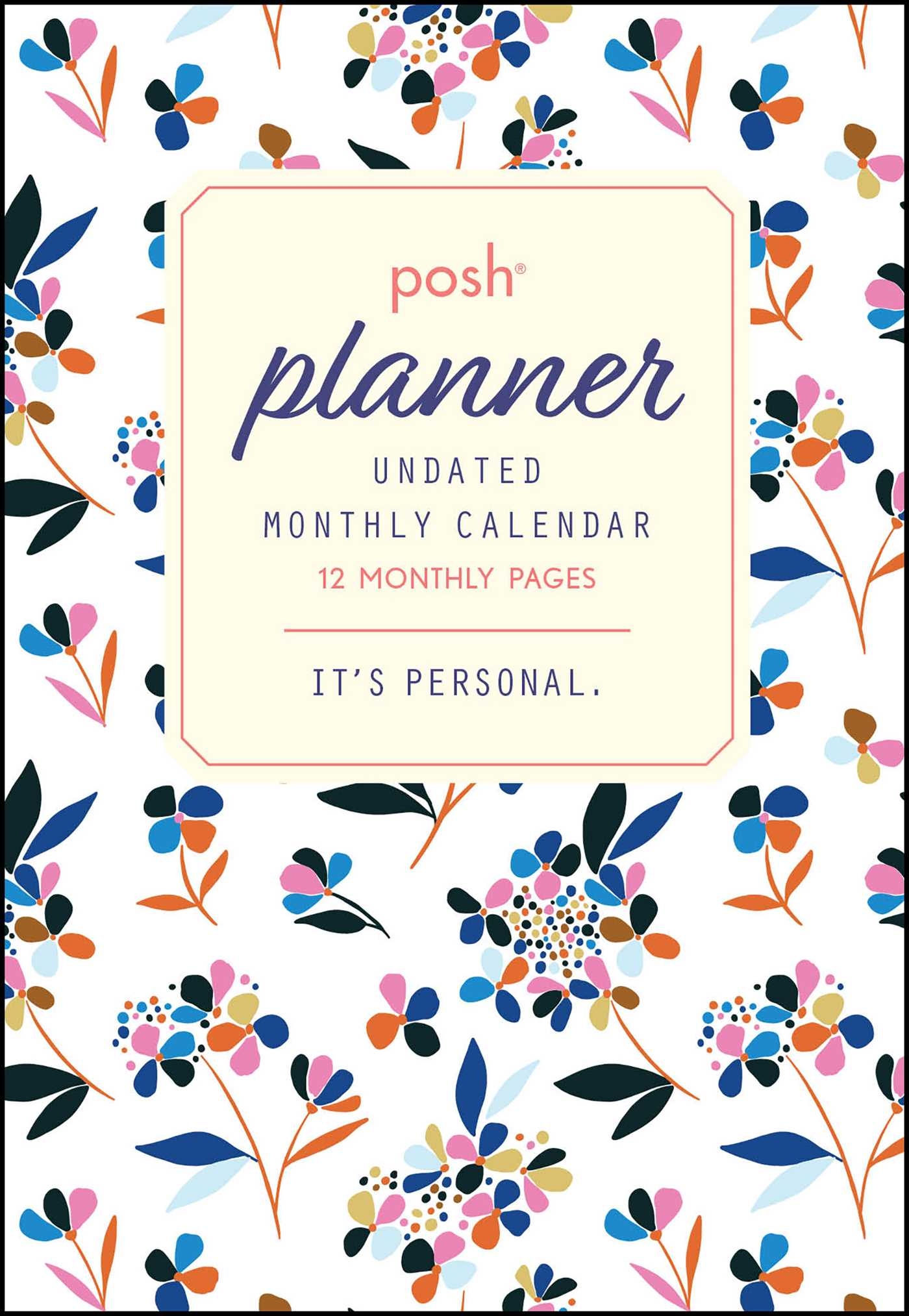 Posh Undated Monthly Pocket Planner Calendar Book Summary Video Official Publisher Page Simon Schuster